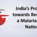 India’s March Toward a Malaria-Free Future: Public Health Milestone and Policy Implications, Strengthening Health Systems and Disease Elimination Strategies